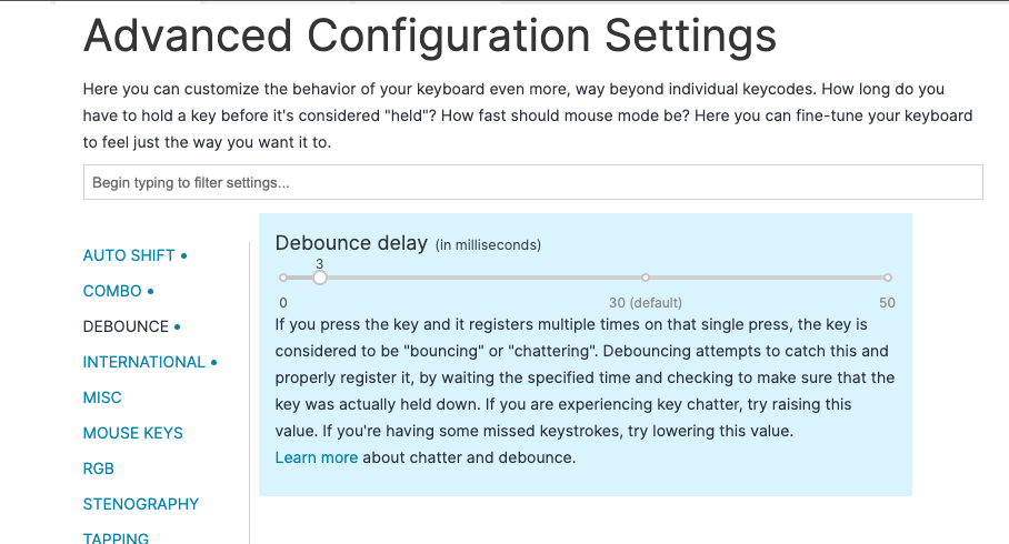 2. Oryx の設定でDebounce delay が 12ms だった